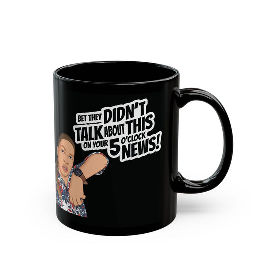 The 5 O'Clock News Mug